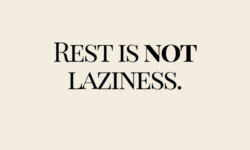Rest Is Not Laziness By Gemma Davies Wellness Without Barriers